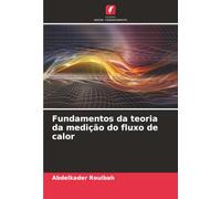 Fundamentos da teoria da medição do fluxo de calor