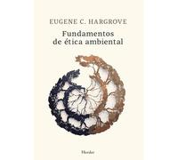 Fundamentos de ética ambiental