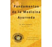 Fundamentos de la Medicina Ayurveda