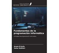 Fundamentos de la programación informática: Conceptos de programación informática