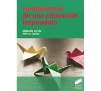 Fundamentos de una educación inspiradora: 41