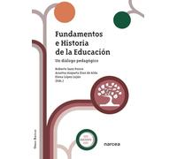 Fundamentos e Historia de la Educación: Un diálogo pedagógico: 17