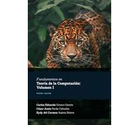 Fundamentos en Teoría de la Computación: Volumen I