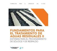 FUNDAMENTOS PARA EL TRATAMIENTO DE AGUAS RESIDUALES IISISTEMAS PARA (Tascabile)