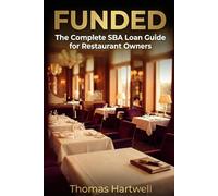 FUNDED: The Complete SBA Loan Guide for Restaurant Owners