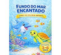 FUNDO DO MAR ENCANTADO: Livro de colorir infantil