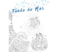 Fundo do Mar: Para Colorir
