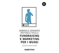 Fundraising e marketing per i musei