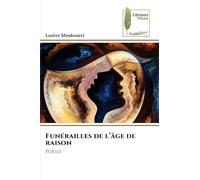 Funérailles de l'âge de raison: Poésie