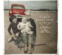 Funeral for a Friend - Your History Is Mine 2002-2009