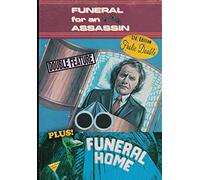 Funeral For An Assassin / Funeral Home [Edizione: Stati Uniti]
