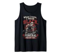 Funeral for My Fat Gym Workout Weightlifting Humor Canotta