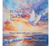 Funeral Guest Book John 14:27: 8.5x8.5" Memorial Registry with Guest Sign-In, Family Reflections, Loving Memories, and Gift Log