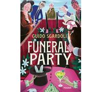 Funeral party - Sgardoli Guido