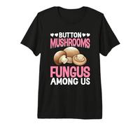 Funghi Button Fungus Among Us Maglietta Premium