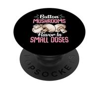 Funghi Button Sapore In Piccole Dosi PopSockets PopGrip Adesivo