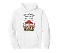 Funghi Donna Fungaiola Porcini Cinquant’Anni Compleanno Felpa con Cappuccio