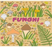 Funghi. Ediz. a colori