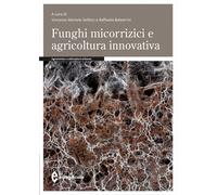 Funghi micorrizici e agricoltura innovativa - 2025 - Edagricole