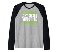 Fungible è la mia seconda parola preferita F Maglia con Maniche Raglan