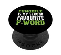 Fungible è la mia seconda parola preferita F PopSockets PopGrip Adesivo