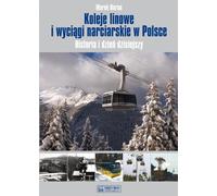 Funivie e impianti di risalita in Polonia. Storia e oggi