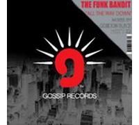 Funk Bandit - All The Way Down