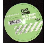 Funk d Void - All That Matters [Import]