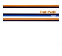 Funk D'Void - Technoir