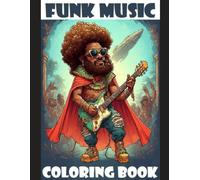 Funk Music: Coloring Book