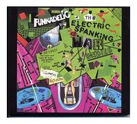 Funkadelic - Electric Spanking Of War Babies
