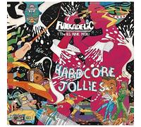 Funkadelic - Hardcore Jollies