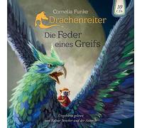 Funke,Cornelia - Drachenreiter-die Feder Eines Greifs