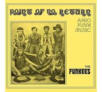 The Funkees Point of No Return - Afro Funk Music (CD) Album