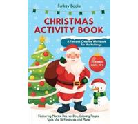 Funkey Books Christmas Activity Book for Kids Ages 4 to 8 - A Fun an (Tascabile)