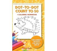 Funkey Books Dot-To-Dot Count to 50 + Coloring Workbook (Copertina rigida)
