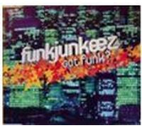 Funkjunkeez,the - Got Funk?