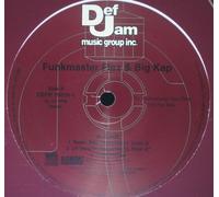 Funkmaster Flex & Big Kap - Confrontation/Ill Bomb