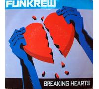 FUNKREW - BREAKING HEARTS 7 INCH (7" VINYL 45) UK SOPHISTICATED NOISE 1986