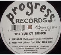 Funky Bunch / The Message