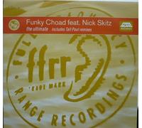 Funky Choad - Ultimate (3 versions, incl. Tall Paul Remixes, feat. Nick Skitz) / Vinyl Maxi Single [Vinyl 12'']