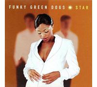Funky Green Dogs - Star