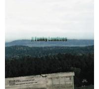 Funky Lowlives,the - Bellaluna Rmx