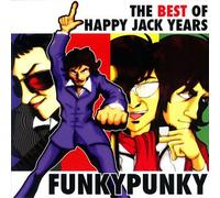 Funky Punky - The Best of Happy Jack Years