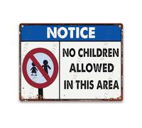 Funky Tin Sign Notice No Children Allowed In This Area For Room Room Kitchen Bar 30,5 x 40,6 cm