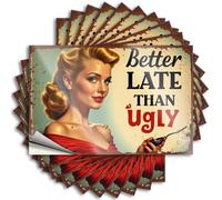 Funky Unique - Decalcomania rimovibile da parete con scritta "Better Late Than Ugly", facile da rimuovere, per esterni, 12 x 18 cm
