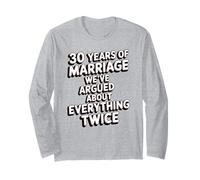 Funny 30th Wedding Anniversary Wife 30 anni sposato Maglia a Manica
