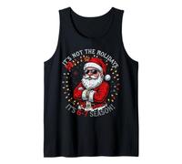 Funny 6 7 Merry Christmas Santa Claus 6-7 Season Xmas Canotta
