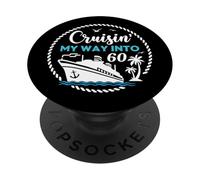 Funny 60th Birthday Cruise Cruising My Way Into 60 Bday PopSockets PopGrip Adesivo