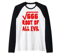 Funny 666 Square Root all Evil Matematico Insegnante di Matematica Maglia con Maniche Raglan